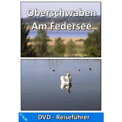 DVD Reiseführer Oberschwaben Am Federsee