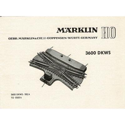 Märklin 3600DKWS H0 Gebrauchsanleitung für Kreuzungsweichen Ausgabe 03/55