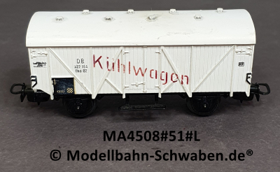 Märklin 4508 H0 Kühlwagen, BN 327 154 Tko02, DB, Bz ab 1951