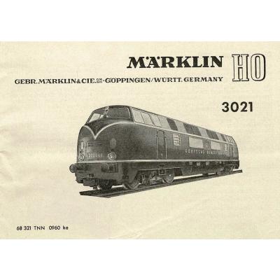 Märklin 68321 H0 Gebrauchsanleitung für Diesellok 3021 Ausgabe 09/60