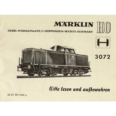 Märklin 68372 H0 Gebrauchsanleitung für Diesellok 3072 Ausgabe 07/66