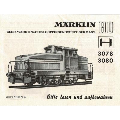 Märklin 68378 H0 Gebrauchsanleitung für Diesellok 3078/3080 Ausgabe 01/72