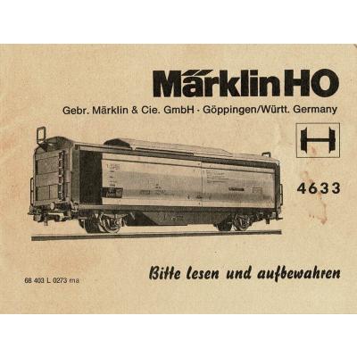 Märklin 68403 H0 Gebrauchsanleitung für Schiebedach- / Schiebewandwagen 4633 Ausgabe 02/73