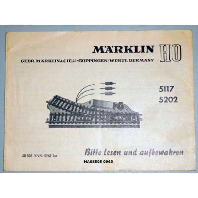 Märklin 68505 H0 Gebrauchsanleitung für Weichen 5117/5202 Ausgabe 09/63