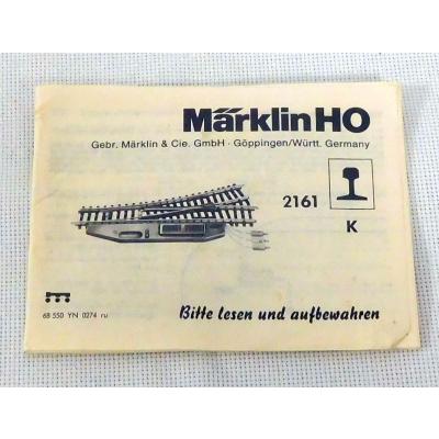 Märklin 68550 H0 Gebrauchsanleitung für elektrische K Weiche 2161 Ausgabe 02/74