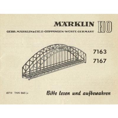 Märklin 68710 H0 Gebrauchsanleitung für M-Bogenbrücke 7163 + 7167 Ausgabe 06/65