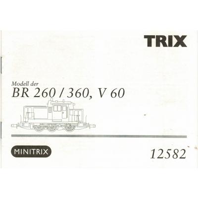 Minitrix 111981 H0 Gebrauchsanleitung für Diesellok 12582 BR260/360,V60 Ausgabe 03/07