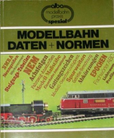 Alba Modellbahn Spezial - Modellbahn Daten + Normen