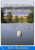DVD Reiseführer Oberschwaben Am Federsee