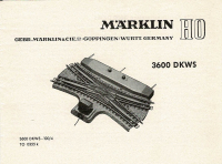 Märklin 3600DKWS H0 Gebrauchsanleitung für Kreuzungsweichen Ausgabe 03/55