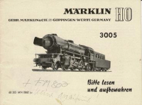 Märklin 68305 H0 Gebrauchsanleitung für Dampflok 3005 Ausgabe 08/62