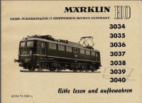 Märklin 68334 H0 Gebrauchsanleitung für E-Lok 3034-3040 Ausgabe 02/65