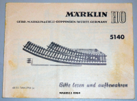 Märklin 68511 H0 Gebrauchsanleitung für Bogenweiche 5140 Ausgabe 09/64