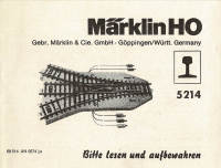 Märklin 68514 H0 Gebrauchsanleitung für Dreiwegweiche 5214 Ausgabe 05/74