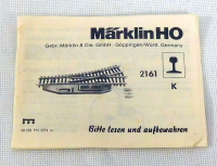 Märklin 68550 H0 Gebrauchsanleitung für elektrische K Weiche 2161 Ausgabe 02/74