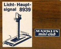 Märklin 8939 Z Lichthauptsignal