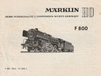 Märklin F800 H0 Gebrauchsanleitung Schnellzuglokomotive F800 Ausgabe 03/56