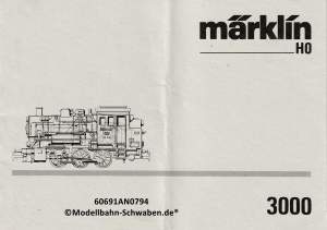 Märklin 60691 H0 Gebrauchsanleitung für Dampflok 3000 Ausgabe 07/94