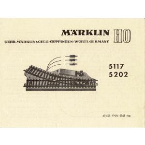 Märklin 68505 H0 Gebrauchsanleitung für Weichen 5117/5202 Ausgabe 09/61