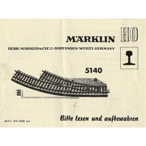 Märklin 68511 H0 Gebrauchsanleitung für Bogenweiche 5140 Ausgabe 02/68