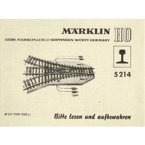 Märklin 68514 H0 Gebrauchsanleitung für Dreiwegweiche 5214 Ausgabe 03/68