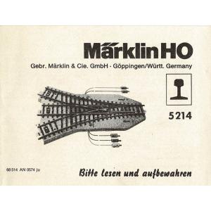 Märklin 68514 H0 Gebrauchsanleitung für Dreiwegweiche 5214 Ausgabe 05/74