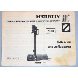 Märklin 68715 H0 Gebrauchsanleitung für Lichtsignal 7188 Ausgabe 04/70